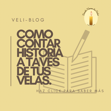 Cómo contar historias a través de tus velas.