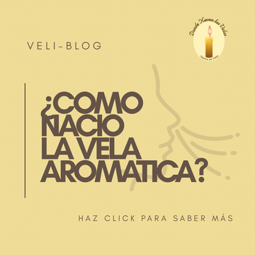 ¿Cómo nació la vela aromática?