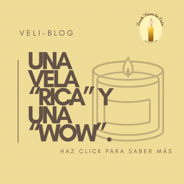 La diferencia entre una vela "rica" y una vela "wow"