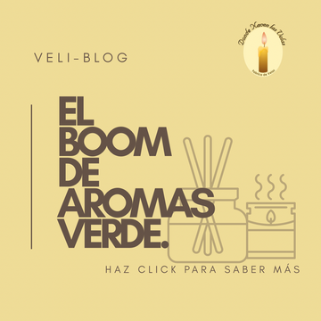 El boom de aromas verdes.