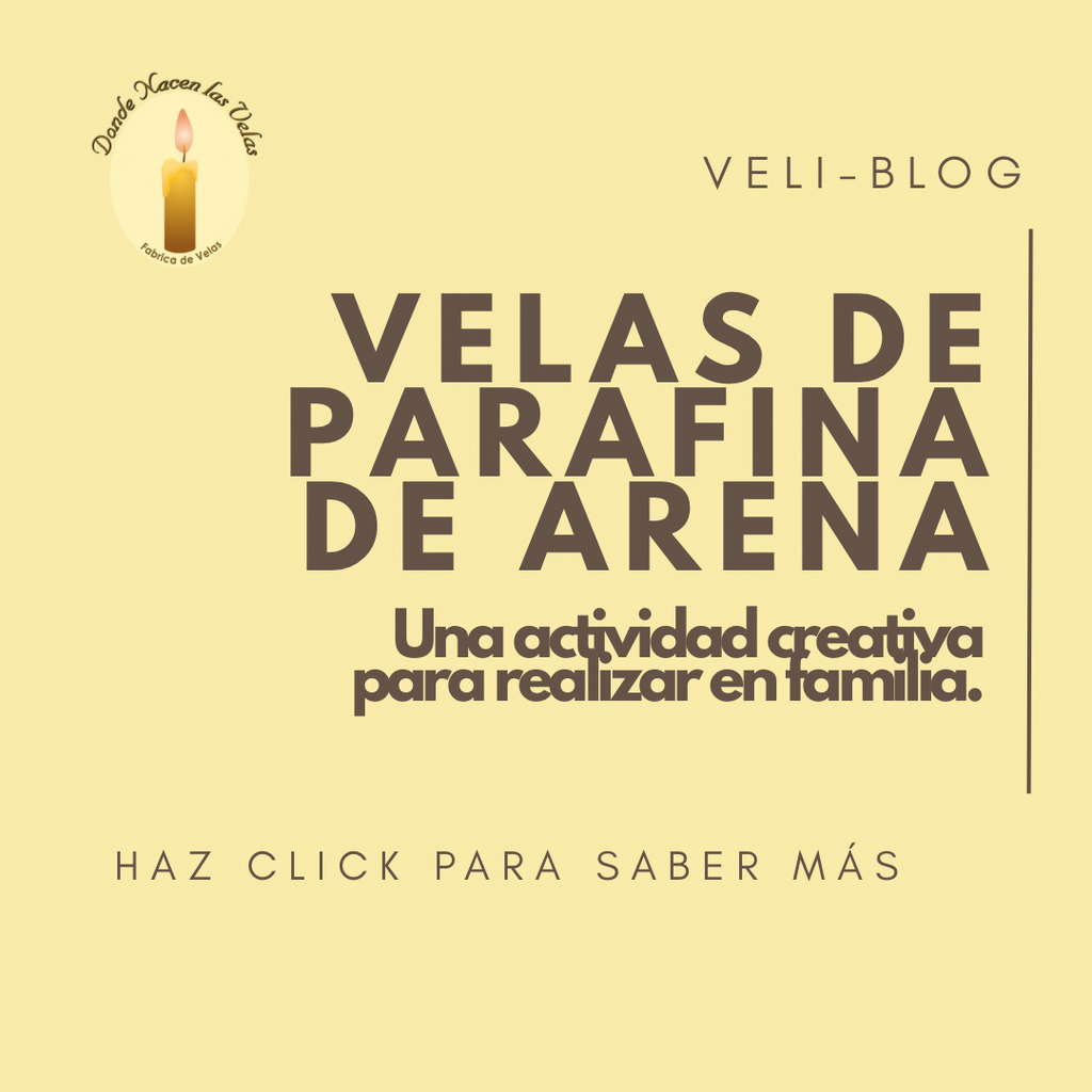 VELAS EN FAMILIA — DONDE NACEN LAS VELAS
