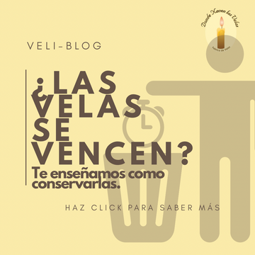 ¿LAS VELAS VENCEN? TE ENSEÑAMOS COMO CONSERVARLAS