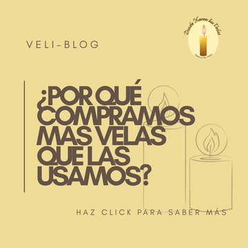 ¿Por qué compramos más velas de las que usamos?