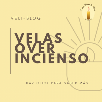VELAS OVER INCIENSO