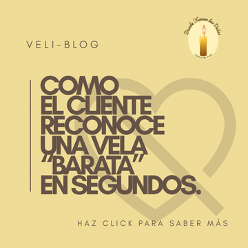 COMO EL CLIENTE RECONOCE UNA VELA "BARATA" EN SEGUNDOS