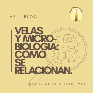 VELAS Y MICROBIOLOGÍA: COMO LAS VELAS INFLUYEN EN EL AIRE.