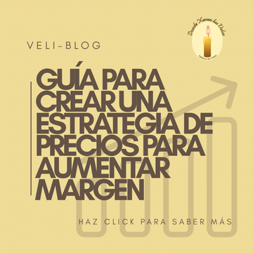 COMO CREAR UNA ESTRATEGIA DE PRECIOS PARA AUMENTAR MARGEN SIN PERDER CLIENTES