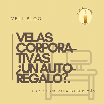 VELAS CORPORATIVAS: POR QUÉ LAS EMPRESAS ENCARGAN VELAS COMO REGALO PARA SUS PROPIAS OFICINAS