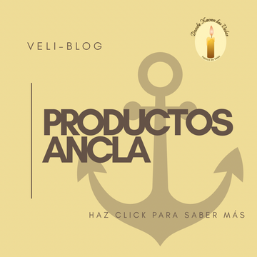 LA IMPORTANCIA DE LOS PRODUCTOS ANCLA