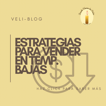 Estrategias para vender en temporadas bajas.