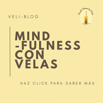 MINDFULNESS CON VELAS ¿QUE ES?