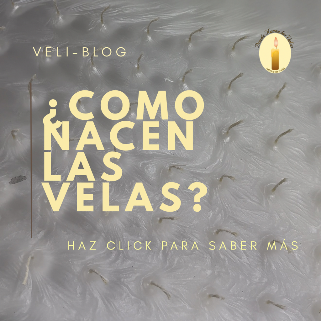 ¿COMO NACEN LAS VELAS? — DONDE NACEN LAS VELAS