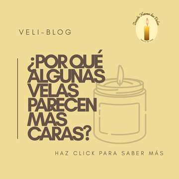 ¿Por qué algunas velas parecen más caras?