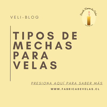 TIPOS DE MECHAS PARA VELAS