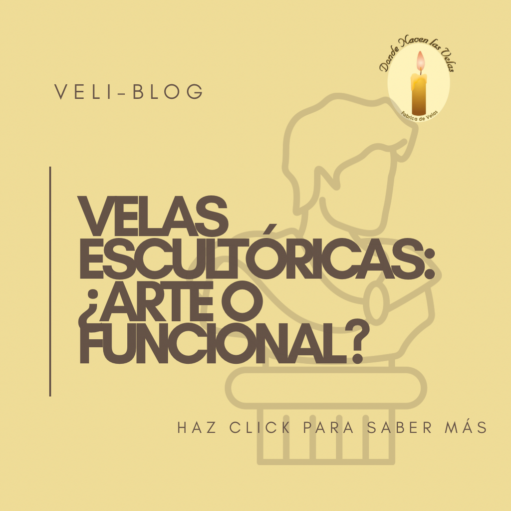 Velas escultóricas: Arte o producto funcional.