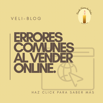 Errores comunes al vender velas online.