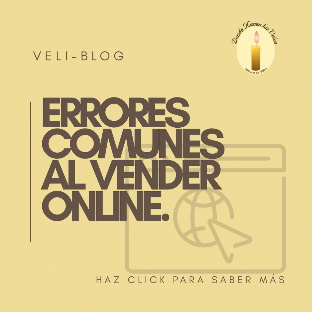 Errores comunes al vender velas online.