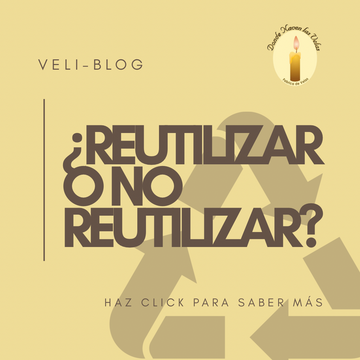 ¿ES REALMENTE MÁS SOSTENIBLE REUTILIZAR FRASCOS PARA TUS VELAS?
