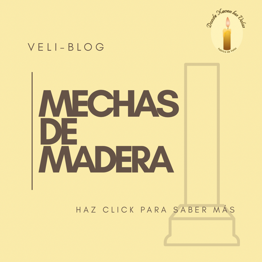 MECHAS DE MADERA UN CREPITAR SILENCIOSO