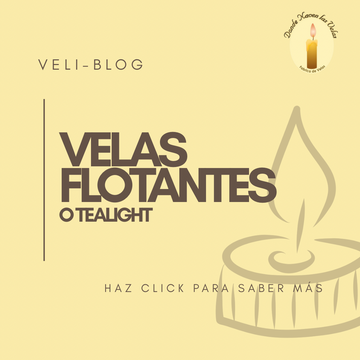VELAS FLOTANTES O TEALIGHT