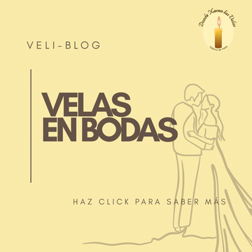 VELAS EN BODAS: ¿QUE SIGNIFICAN?